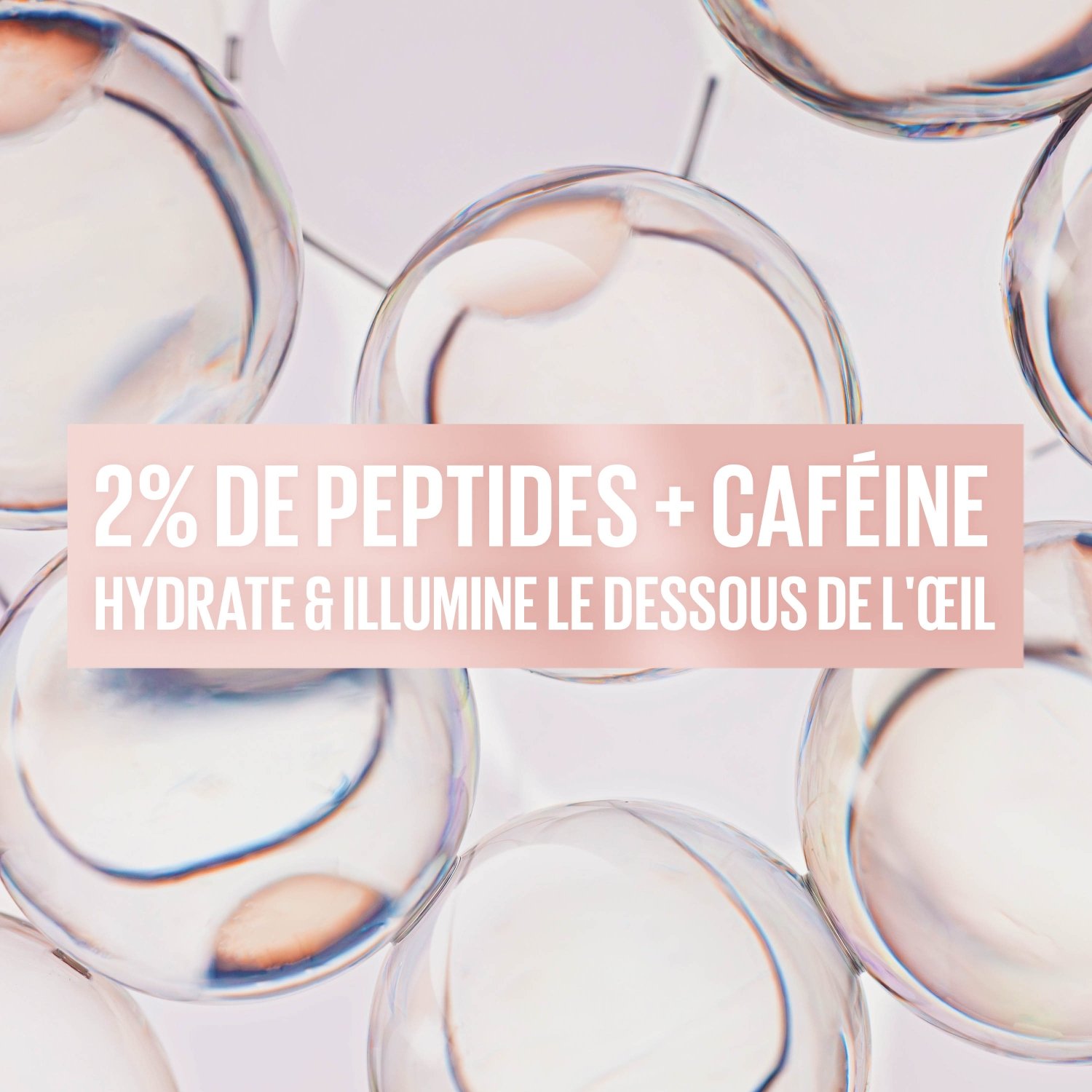 Structure cellulaire accompagnée de la mention « 2 % de peptides + caféine : atténue durablement les cernes »